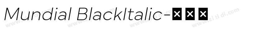 Mundial BlackItalic字体转换
